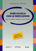 AA.VV. - FARE SCUOLA CON LE INDICAZIONI